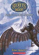 Flight of the Blue Serpent