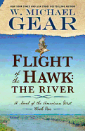 Flight of the Hawk: The River