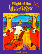 Flight of the Whirligigs