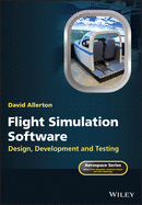 Flight Simulation Software: Design, Development and Testing