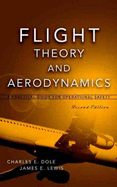 Flight Theory and Aerodynamics: A Practical Guide for Operational Safety