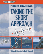 Flight Training: Taking the Short Approach