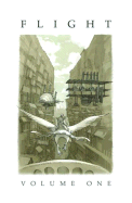 Flight Volume 1 - Bengal, and Mudron, Bill, and Chien, Catia