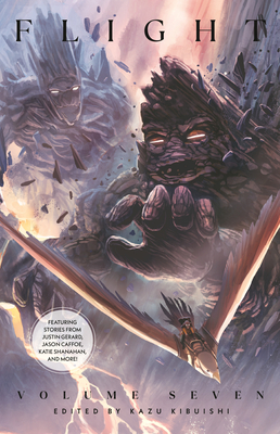 Flight, Volume 7 - Kibuishi, Kazu (Editor), and Gerard, Justin, and Caffoe, Jason