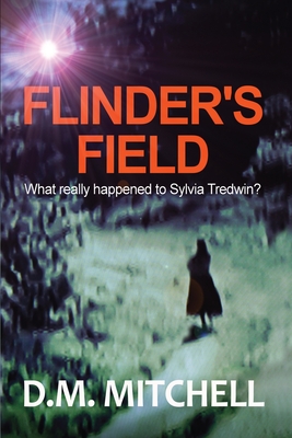 Flinder's Field - Mitchell, D M