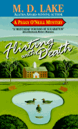 Flirting with Death