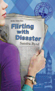 Flirting with Disaster