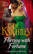 Flirting with Fortune: A Sealed with a Kiss Novel