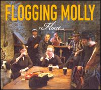 Float - Flogging Molly