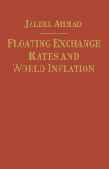 Floating Exchange Rates and World Inflation