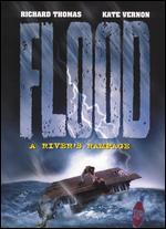 Flood: A River's Rampage [P&S]