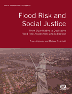 Flood Risk and Social Justice