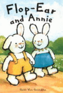 Flop-Ear and Annie