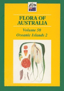 Flora of Australia Volume 50: Oceanic Islands 2