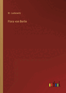 Flora von Berlin