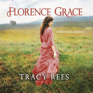 Florence Grace: The Richard & Judy bestselling author
