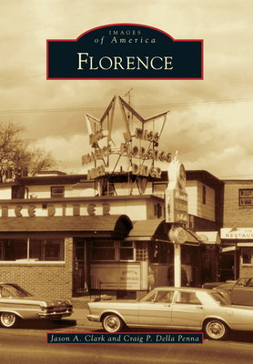 Florence - Della Penna, Craig, and Clark, Jason