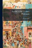 Flores de Ceibo; Poemas