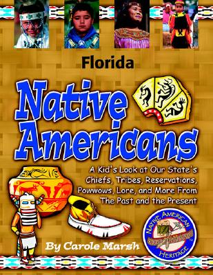 Florida Indians (Paperback) - Marsh, Carole, and Gallopade International (Creator)