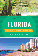 Florida Off the Beaten Path(r): Discover Your Fun