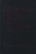Florida's Black Public Officials, 1867-1924