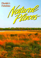 Florida's Fabulous Natural Places