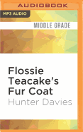 Flossie Teacake's Fur Coat