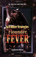 Flounder Fever - Moore, Chester, Jr.