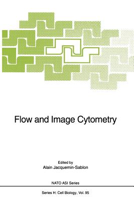 Flow and Image Cytometry - Jaquemin-Sablon, Alain (Editor)