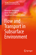 Flow and Transport in Subsurface Environment