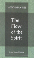 Flow of the Spirit
