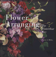 Flower Arranging the Winterthur Way
