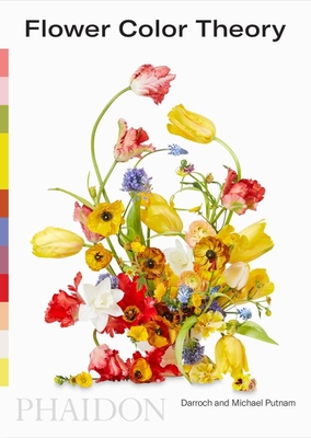 Flower Color Theory - Putnam, Darroch, and Putnam, Michael