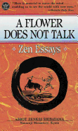 Flower Does Not Talk