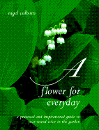 Flower for Everyday - Colborn, Nigel, and Colburn, Nigel