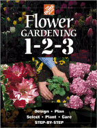 Flower Gardening 1-2-3