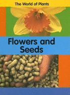 Flowers and Seeds