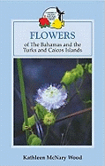 Flowers Bahams & Turks & Caicos Isle