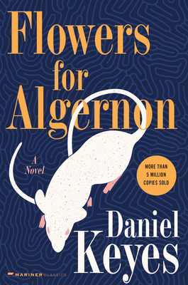 Flowers for Algernon: Student Edition - Keyes, Daniel