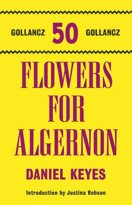 Flowers For Algernon - Keyes, Daniel