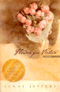 Flowers for Victoria