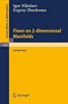 Flows on 2-Dimensional Manifolds - Nikolaev, Igor (Editor), and Zhuzhoma, Evgeny (Editor)