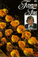 Floyd on Fire: Cooking Outdoors