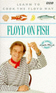 Floyd on Fish - Floyd, Keith