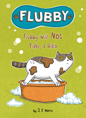 Flubby Will Not Take a Bath - 
