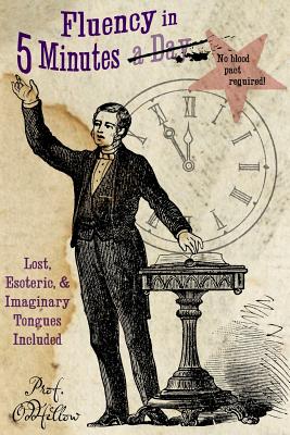 Fluency in 5 Minutes - Conley, Craig, and Oddfellow, Prof
