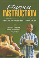 Fluency Instruction: Research-Based Best Practices