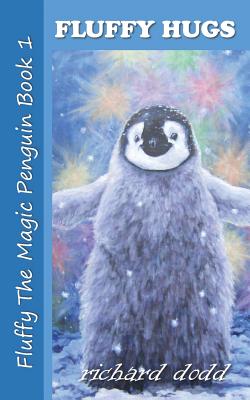 Fluffy Hugs - Dodd, Richard