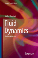 Fluid Dynamics: An Introduction