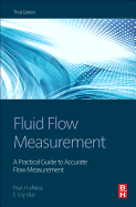 Fluid Flow Measurement: A Practical Guide to Accurate Flow Measurement